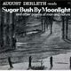 Sugarbush by Moonlight - August Derleth